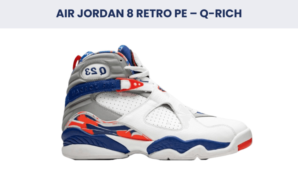 Air Jordan 8 Retro PE – Q Rich